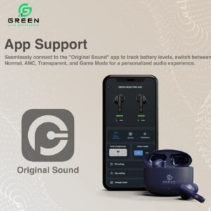 Green Buds Pro ANC with Original Sound app support