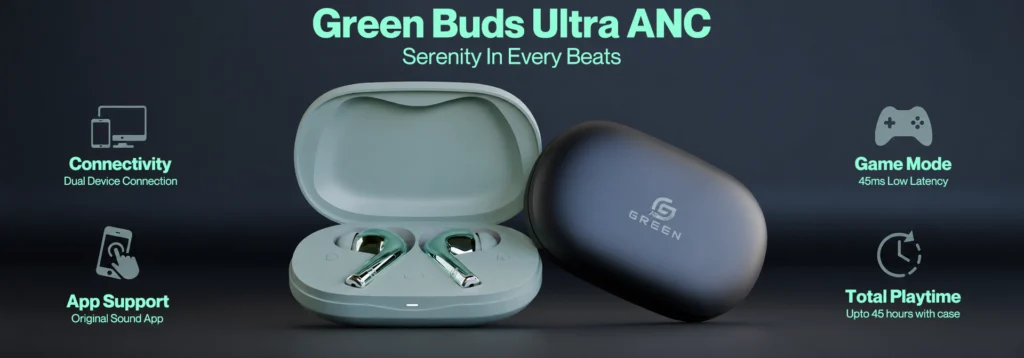 green life experience_Green_Buds Ultra ANC_Earbuds_Serenity in Every beats_Product banner