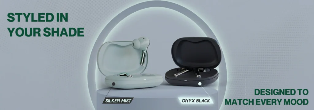 green life experience_Green_Buds Ultra ANC_Earbuds_Styled in your shade_Product banner