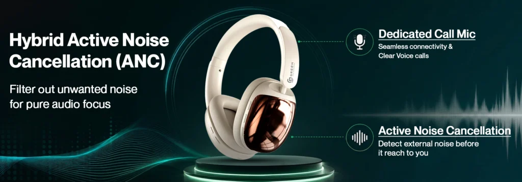 green life experience_Green_Symphony_Headphone_ANC_product banner
