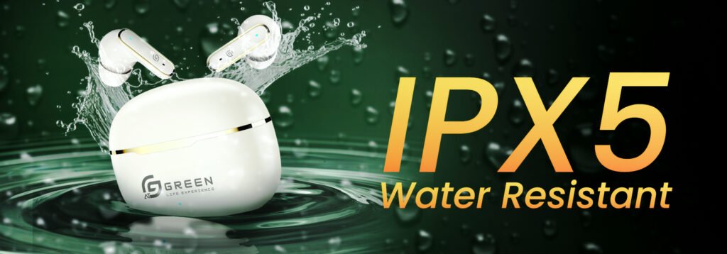 green life experience_green life experience_Green_Pulse_Earbuds_IPX5 water resistance_Product banner